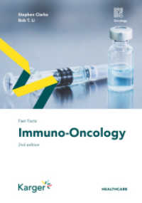 Fast Facts: Immuno-Oncology （2. Aufl. 2021. 126 S. 24 fig., 24 in color, 16 tab. 21 cm）