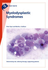 Fast Facts: Myelodysplastic Syndromes : Determining Risk, Tailoring Therapy, Supporting Patients