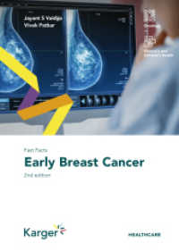 Fast Facts: Early Breast Cancer （2. Aufl. 2023. 106 S. 8 fig., 8 in color, 8 tab. 255 mm）