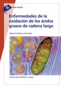 Fast Facts: Enfermedades de la oxidacion de los acidos grasos de cadena larga （2022. 48 S. 210 mm）