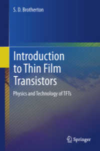 薄膜トランジスター入門<br>Introduction to Thin Film Transistors : Physics and Technology of TFTs
