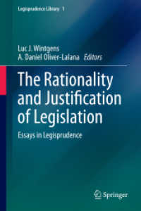 The Rationality and Justification of Legislation : Essays in Legisprudence (Legisprudence Library)