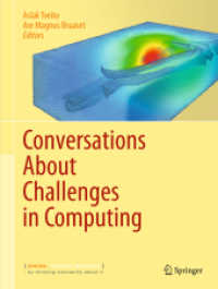 Conversations about Challenges in Computing （2013. ix, 101 S. IX, 101 p. 13 illus., 12 illus. in color. 279 mm）