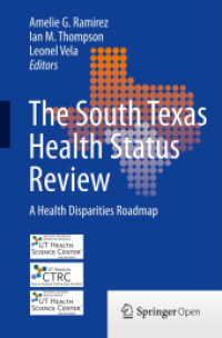 The South Texas Health Status Review : A Health Disparities Roadmap （2013）