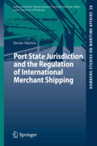 Port State Jurisdiction and the Regulation of International Merchant Shipping (Hamburg Studies on Maritime Affairs)