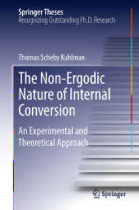 The Non-Ergodic Nature of Internal Conversion : An Experimental and Theoretical Approach (Springer Theses)