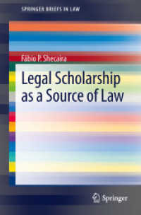法源としての法学説<br>Legal Scholarship as a Source of Law (SpringerBriefs in Law)