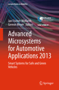 Advanced Microsystems for Automotive Applications 2013 : Smart Systems for Safe and Green Vehicles (Lecture Notes in Mobility)