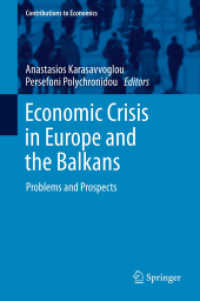 Economic Crisis in Europe and the Balkans : Problems and Prospects (Contributions to Economics)