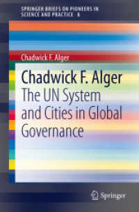 The UN System and Cities in Global Governance (Springerbriefs on Pioneers in Science and Practice) （2014）