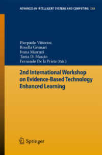 2nd International Workshop on Evidence-based Technology Enhanced Learning (Advances in Intelligent Systems and Computing) （2013）