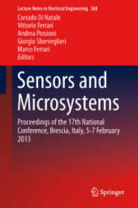 Sensors and Microsystems : Proceedings of the 17th National Conference, Brescia, Italy, 5-7 February 2013 (Lecture Notes in Electrical Engineering) （2014）