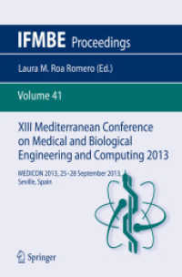 XIII Mediterranean Conference on Medical and Biological Engineering and Computing 2013, 2 Teile : MEDICON 2013, 25-28 September 2013, Seville, Spain (IFMBE Proceedings 41) （2013. xlvi, 1104 S. XLVI, 1104 p. 1583 illus. In 2 volumes, not availa）