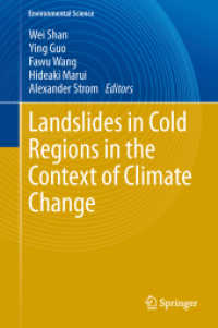 Landslides in Cold Regions in the Context of Climate Change (Environmental Science and Engineering) （2014）