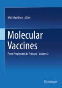 Molecular Vaccines : From Prophylaxis to Therapy - Volume 2 （2014）