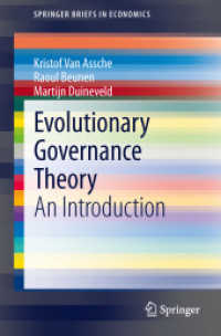 Evolutionary Governance Theory : An Introduction (Springerbriefs in Economics) （2014）
