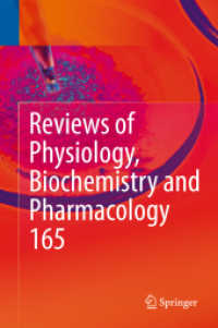 Reviews of Physiology, Biochemistry and Pharmacology, Vol. 165 (Reviews of Physiology, Biochemistry and Pharmacology) （2013）