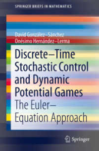 Discrete-Time Stochastic Control and Dynamic Potential Games : The Euler-Equation Approach (Springerbriefs in Mathematics)