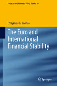 The Euro and International Financial Stability (Financial and Monetary Policy Studies)