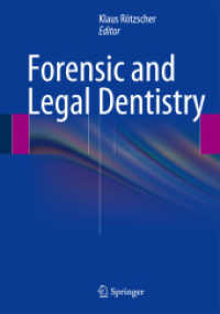 Forensic and Legal Dentistry （2014）