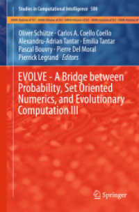 EVOLVE - a Bridge between Probability, Set Oriented Numerics, and Evolutionary Computation III (Studies in Computational Intelligence) （2014）
