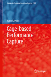 Cage-based Performance Capture (Studies in Computational Intelligence) （2014）
