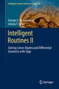 Intelligent Routines II : Solving Linear Algebra and Differential Geometry with Sage (Intelligent Systems Reference Library)