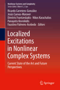 Localized Excitations in Nonlinear Complex Systems : Current State of the Art and Future Perspectives (Nonlinear Systems and Complexity)