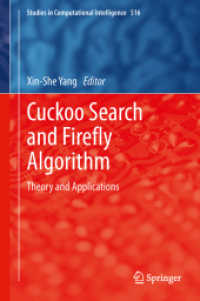 Cuckoo Search and Firefly Algorithm : Theory and Applications (Studies in Computational Intelligence) （2014）