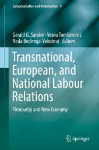 Transnational, European, and National Labour Relations : Flexicurity and New Economy (Europeanization and Globalization)