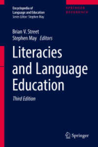 ＜言語と教育＞百科事典（第３版・全１０巻）：リテラシーと言語教育<br>Literacies and Language Education (Encyclopedia of Language and Education) （3RD）