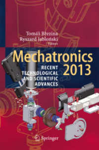 Mechatronics 2013 : Recent Technological and Scientific Advances （2014）