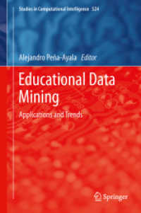 Educational Data Mining : Applications and Trends (Studies in Computational Intelligence) （2014）