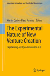 The Experimental Nature of New Venture Creation : Capitalizing on Open Innovation 2.0 (Innovation, Technology, and Knowledge Management)