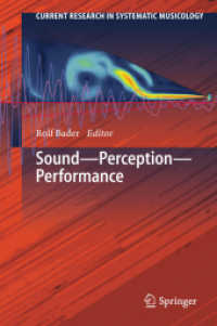 Sound - Perception - Performance (Current Research in Systematic Musicology) （2013）