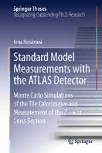 Standard Model Measurements with the ATLAS Detector : Monte Carlo Simulations of the Tile Calorimeter and Measurement of the Z → τ τ Cross Section (Springer Theses)