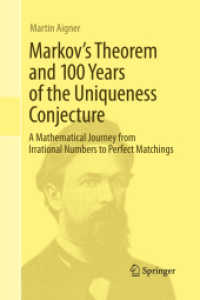 Markov's Theorem and 100 Years of the Uniqueness Conjecture : A Mathematical Journey from Irrational Numbers to Perfect Matchings