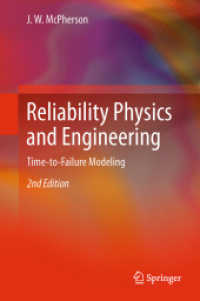 Reliability Physics and Engineering : Time-To-Failure Modeling （2ND）