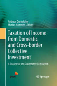 Taxation of Income from Domestic and Cross-border Collective Investment : A Qualitative and Quantitative Comparison