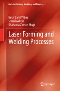 Laser Forming and Welding Processes (Materials Forming, Machining and Tribology)