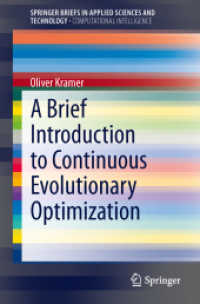 A Brief Introduction to Continuous Evolutionary Optimization (Springerbriefs in Applied Sciences and Technology) （2014）