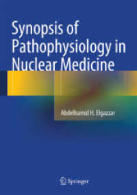 Synopsis of Nuclear Medicine Pathophysiology