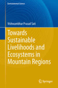 Towards Sustainable Livelihoods and Ecosystems in Mountain Regions (Environmental Science)