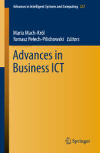 Advances in Business ICT (Advances in Intelligent Systems and Computing) （2014）
