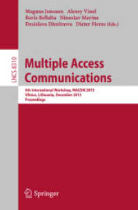 Multiple Access Communications : 6th International Workshop, MACOM 2013, Vilnius, Lithuania, December 16-17, 2013, Proceedings (Lecture Notes in Computer Science)