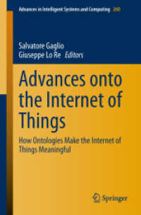 Advances onto the Internet of Things : How Ontologies Make the Internet of Things Meaningful (Advances in Intelligent Systems and Computing)