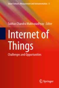 Internet of Things : Challenges and Opportunities (Smart Sensors, Measurement and Instrumentation)