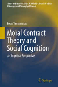 Moral Contract Theory and Social Cognition : An Empirical Perspective (Theory and Decision Library A:)