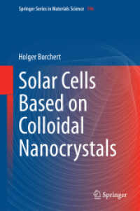 Solar Cells Based on Colloidal Nanocrystals (Springer Series in Materials Science) （2014）