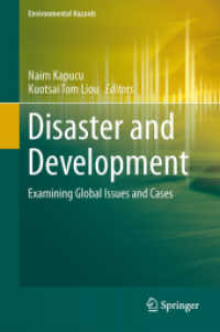 Disaster and Development : Examining Global Issues and Cases (Environmental Hazards)